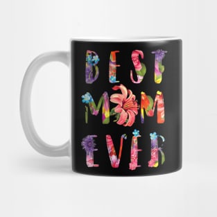 Best Mom Ever  Cool Chic Smart Mama Tee Mug